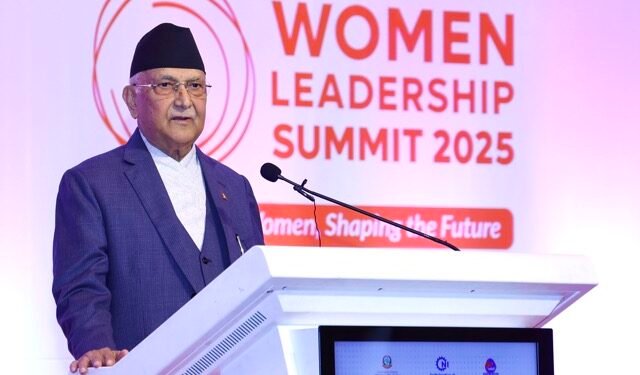Women Leadership Summit 2025: PM Oli calls for bringing positive change through equal participation