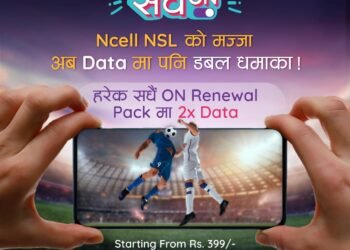 Ncell brings NSL offers with attractive bonuses