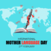 International Mother Language Day today